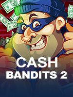 cash bandits 2 game slot
